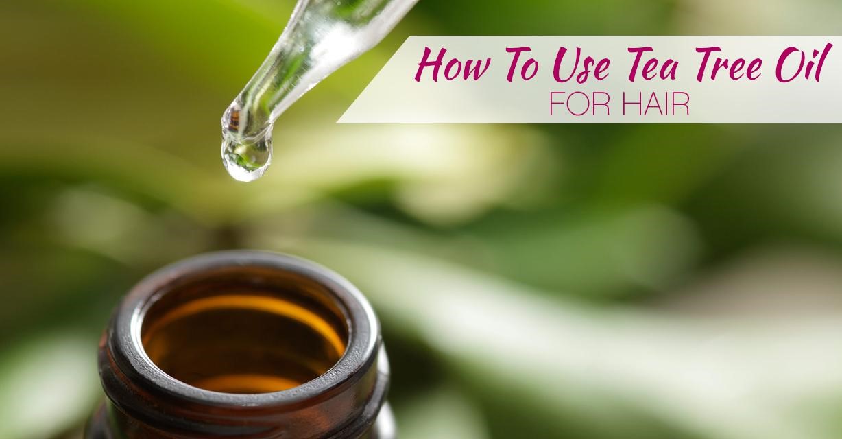 Should You Go For Tea Tree Oil For Hair?